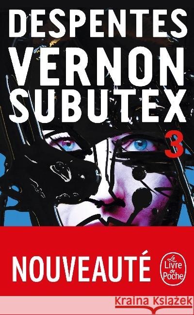 Vernon Subutex. Bd.3 Despentes, Virginie 9782253906728