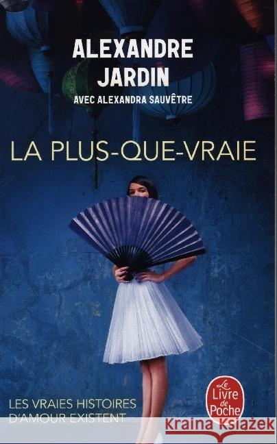 La Plus-que-vraie Jardin, Alexandre 9782253936206 Librairie Generale Française