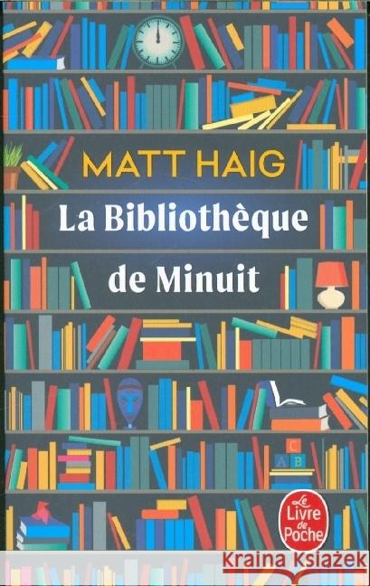 La Bibliothèque de minuit Haig, Matt 9782253936367 Librairie Generale Française