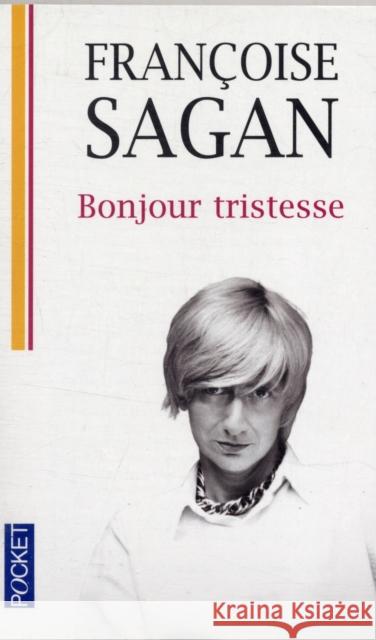 Bonjour tristesse Francoise Sagan 9782266195584