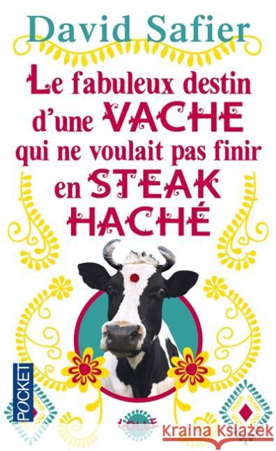 Le fabuleux destin d'une vache qui ne voulait pas finir en steack haché Safier, David 9782266255219 Pocket