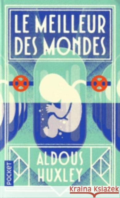 Le meilleur des mondes Aldous Huxley 9782266283038 Pocket