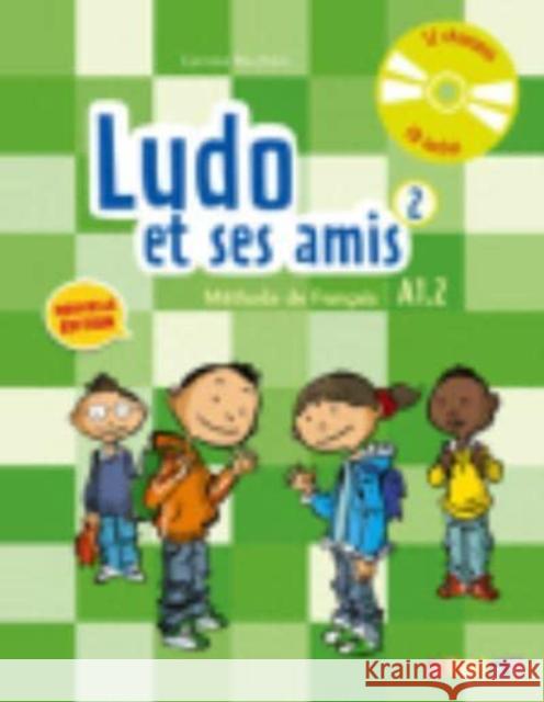 Ludo et ses amis 2 Nouvelle podręcznik + CD audio Marchois Corinne 9782278081233