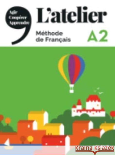 Atelier A2 podręcznik + DVD-ROM Cocton Marie-Noelle Marolleau Emilie Pommier Emilie 9782278093007 Didier