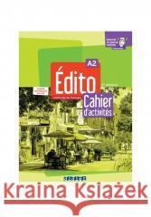 Edito 2e  edition: Cahier d'activites A1 + cahier numerique  9782278104130 Didier