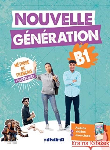 Nouvelle Generation B1 - Livre + cahier Luca Giachino 9782278108572