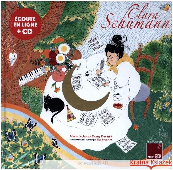 Clara Schumann, m. Audio-CD Leclercq, Marie, Ducassé, Fanny 9782278125883