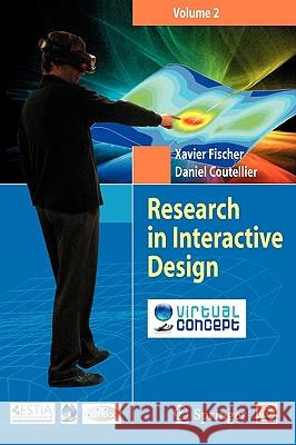 Research in Interactive Design: Volume 2 Fischer, Xavier 9782287483639