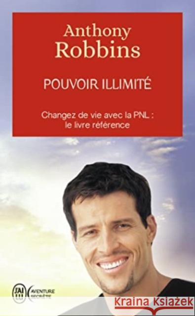 Pouvoir Illimite Anthony Robbins 9782290008553 J'Ai Lu