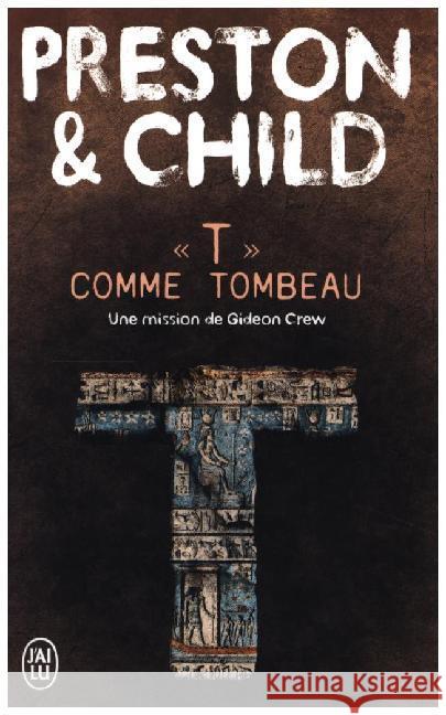 T Comme Tombeau Preston, Douglas; Child, Lincoln 9782290220375