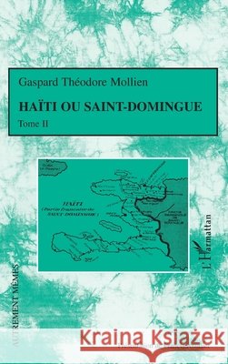 Ha?ti ou Saint-Domingue Francis Arzalier 9782296010772 Editions L'Harmattan