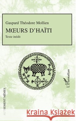 Moeurs d'Ha?ti Francis Arzalier 9782296015845 Editions L'Harmattan