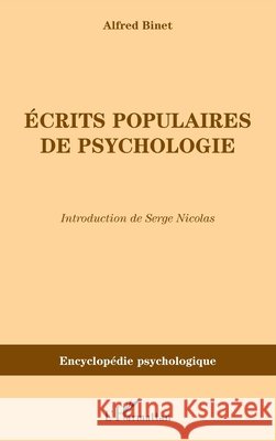 Ecrits populaires de psychologie Serge Nicolas 9782296560536 Editions L'Harmattan