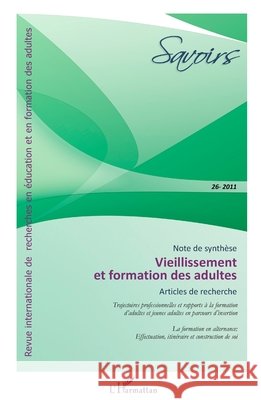 Vieillissement et formation des adultes Philippe Carr? 9782296568006 Editions L'Harmattan