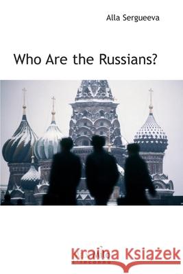 Who are the Russians? Alla Sergueeva   9782315011551 Max Milo Editions