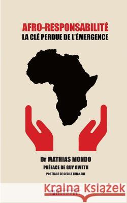 Afro-responsabilité Mathias Mondo 9782322044023