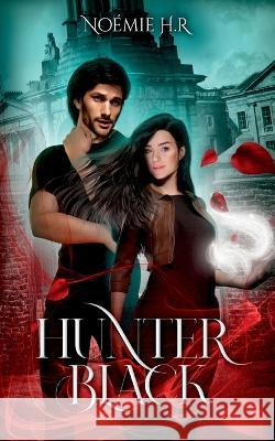 Hunter Black Noemie H 9782322082988 Bod - Books on Demand