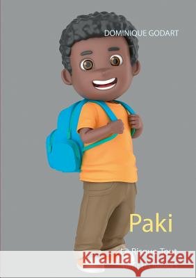 Paki: Le risque-tout Godart, Dominique 9782322101283