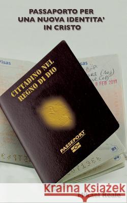 Passaporto Per Una Nuova Identita in Cristo Reale, Mikael 9782322101894