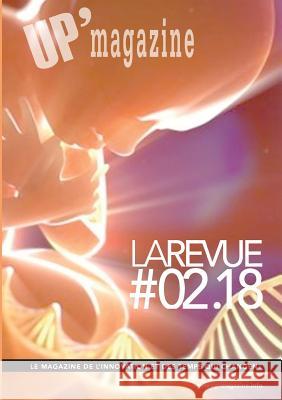 LaRevue #0218 de UP' Magazine Up' Magazine 9782322103454 Books on Demand