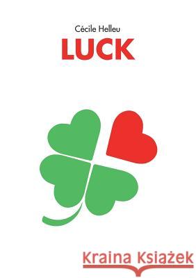 Luck Cecile Helleu 9782322131532