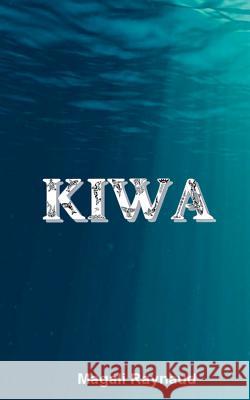 kiwa Magali Raynaud 9782322132263