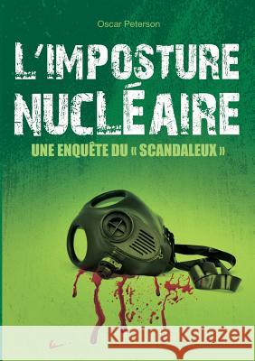 L'imposture nucléaire: une enquête du 