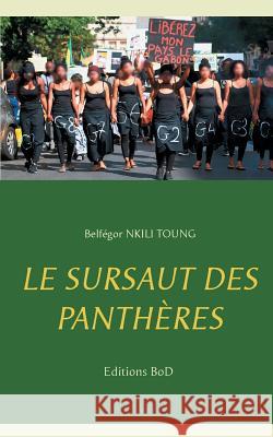 Le sursaut des panthères Belfegor Nkil 9782322146932 Books on Demand