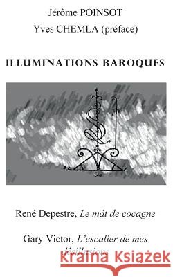 Illuminations baroques: Romans baroques haïtiens Poinsot, Jérôme 9782322152308