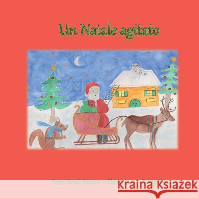 Un Natale agitato Sarah Becuzzi 9782322157112