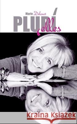 Pluri'elles Marie Delcourt 9782322157419