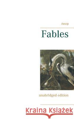 Fables: unabridged edition Aesop 9782322171194