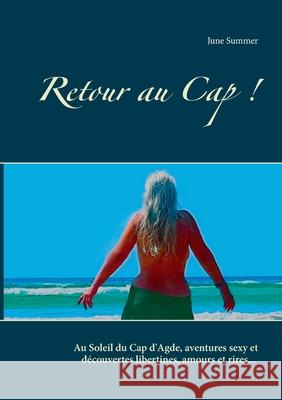 Retour au Cap ! June Summer 9782322182190