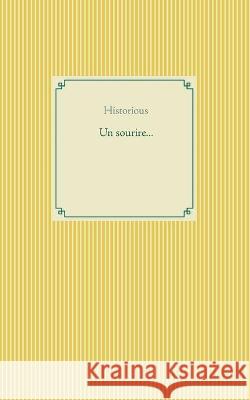 Un sourire... Julien Aude Julien 9782322198047 Books on Demand