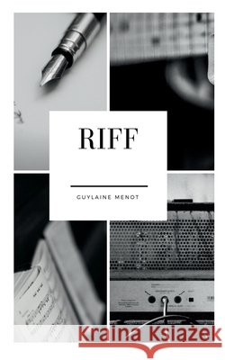 Riff Guylaine Menot 9782322223350