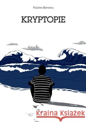 Kryptopie Pac Bienvenu 9782322269044