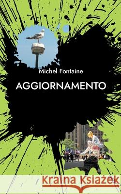 Aggiornamento Michel Fontaine 9782322381432