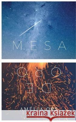 Mesa de oro: La bataille des mondes Amélia Ors 9782322435470 Books on Demand