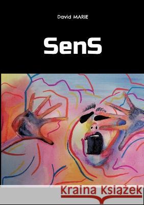 SenS David Marie 9782322436477 Books on Demand