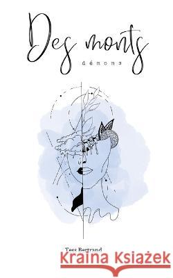 Des Monts: d?mons Tess Bertrand 9782322440924 Bod - Books on Demand