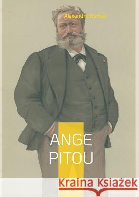 Ange Pitou: Tome 2 Alexandre Dumas 9782322456789 Books on Demand