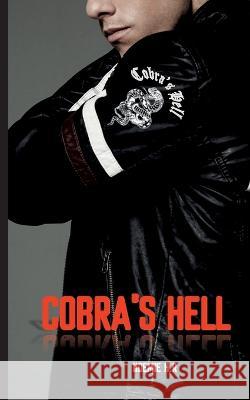 Cobra\'s Hell Noemie H 9782322459186 Books on Demand