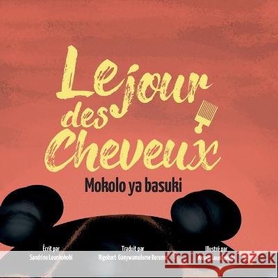 Le jour des cheveux Sandrine Lounkokobi 9782322472062