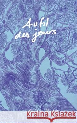 Au Fil Des Jours Oc?ane Cardoso 9782322570737