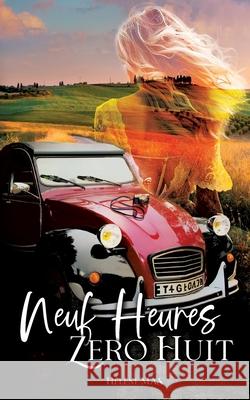 Neuf heures z?ro huit H?l?ne Mas 9782322574360 Bod - Books on Demand