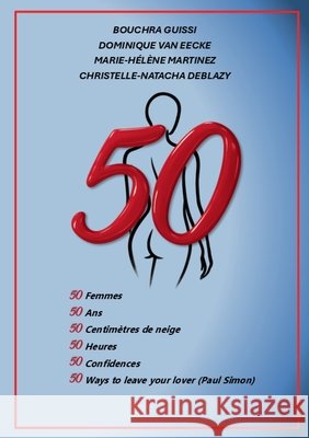 50 Dominique Va Christelle-Natacha Deblazy Bouchra Guissi 9782322595730