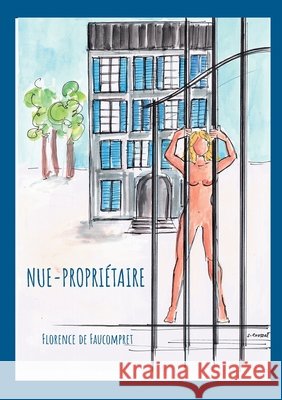 Nue-propri?taire Florence d 9782322638444