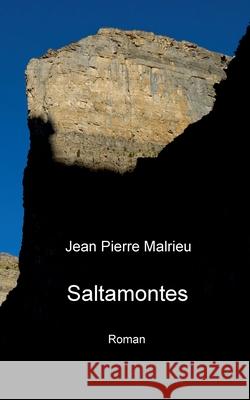 Saltamontes Jean Pierre Malrieu 9782322662258