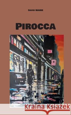 Pirocca David Marie 9782322662272 Bod - Books on Demand