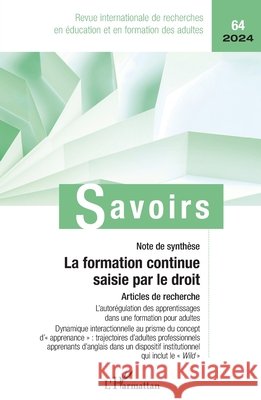 La formation continue saisie par le droit Philippe Carr? 9782336444796 Editions L'Harmattan